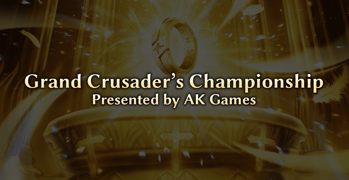 The Grand Crusader’s Championship！